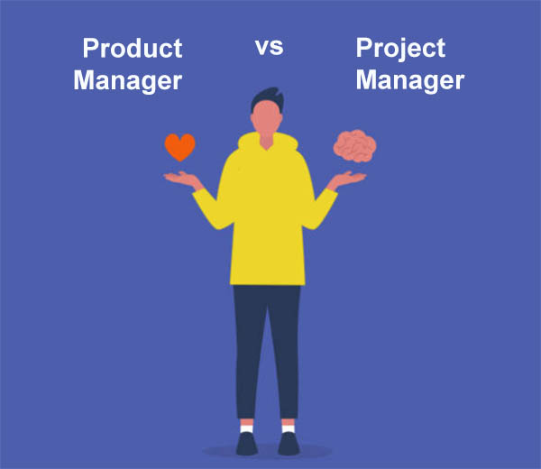 Product Manager vs Project Manager